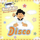 DJ's Choice - DJ's Choice: Rock a Bye Baby...Disco