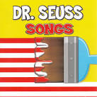 Hit Crew - Dr. Seuss Songs