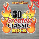 Drew's Famous 30 Greatest Classic Rock