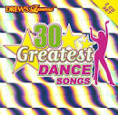 Drew's Famous - Drew's Famous 30 Greatest Dance Songs