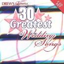 Drew's Famous - Drew's Famous 30 Greatest Wedding Songs