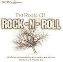 Drew's Famous - Drew's Famous: The Roots of Rock-N-Roll