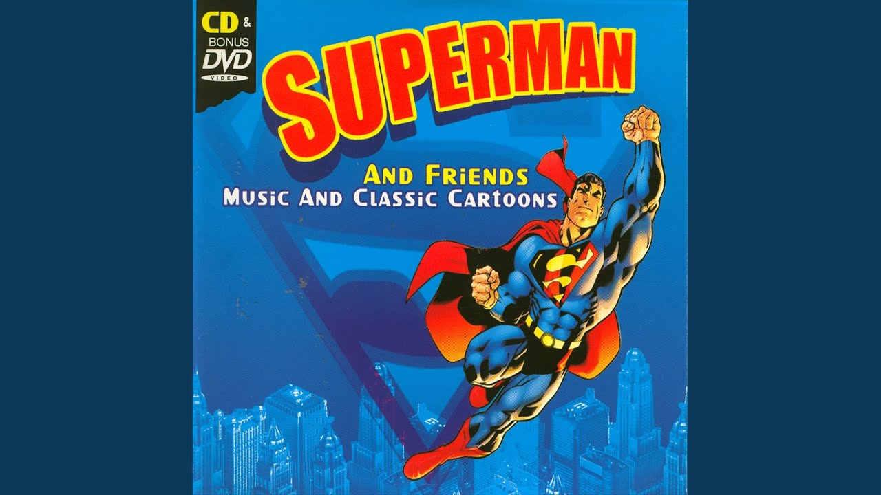 Superman Theme - Superman Theme