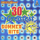 Hit Crew - Drew's Famous 30 Greatest Summer Hits