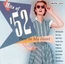 Pee Wee King - Hits of '52: Here in My Heart