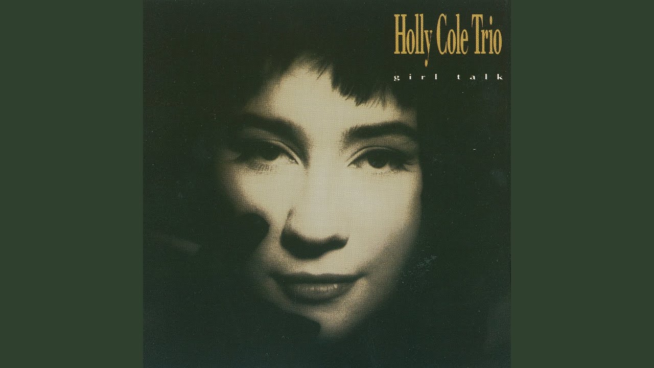 Holly Cole Trio - My Baby Just Cares for Me