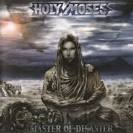 Holy Moses - Master of Disaster [Bonus Tracks]