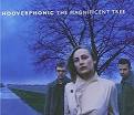 Hooverphonic - The Magnificent Tree [Import Bonus Tracks]