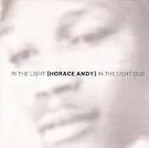 Horace Andy - In the Light/In the Light Dub