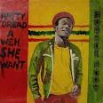 Horace Andy - Natty Dread a Weh She Want