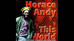 Horace Andy - This World