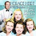 Horace Heidt - Introducing the King Sisters