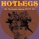 Hotlegs - You Didn't Like It Because You Didn't Think of It: The Complete Sessions 1970-1971