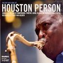 Houston Person - The Art and Soul of Houston Person