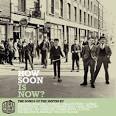 Hundred Reasons - How Soon Is Now?: The Songs of the Smiths By...