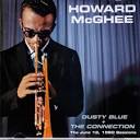 Howard McGhee - Dusty Blue/The Connection