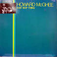 Howard McGhee - That Bop Thing