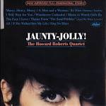 Howard Roberts - Jaunty-Jolly/Guilty!!
