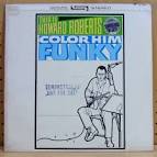 This Is Howard Roberts/Color Him Funky