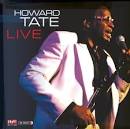 Howard Tate - Live