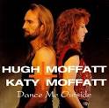 Hugh Moffatt - Dance Me Outside