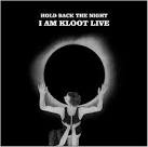 I Am Kloot - Hold Back the Night I Am Kloot