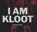 I Am Kloot - Life in a Day