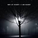 I Am Kloot - Sky at Night