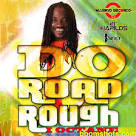 I-Octane - Do Road Rough