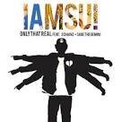 Iamsu - Only That Real