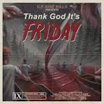 Ice Nine Kills - Thank God It's Friday