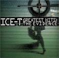Ice-T - Greatest Hits: The Evidence [Atomic Pop]