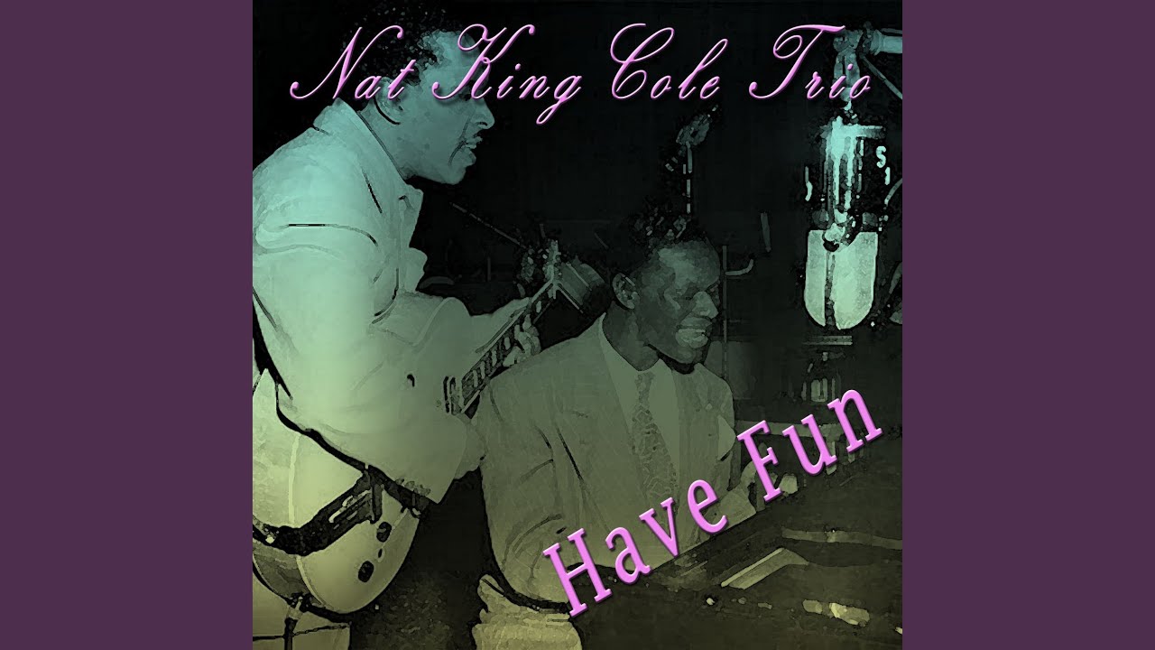 Ida James, Nat King Cole Trio and Nat King Cole - My Heart Tells Me