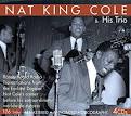 Ida James, Nat King Cole Trio and Nat King Cole - No Love, No Nothin'