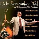 Gene Bertoncini - We Remember Tal: A Tribute to Tal Farlow