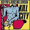 Iggy Pop - Kill City [2010 Remix]