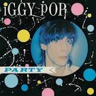 Iggy Pop - Party [Limited Edition] [LP]