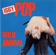 Iggy Pop - Wild Animal