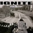 Ignite - A Place Called Home