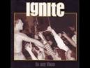 Ignite - In My Time