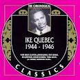 Ike Quebec Quintet and Ike Quebec - Blue Turning Grey Over You