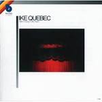 Ike Quebec - With a Song in My Heart
