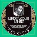 Illinois Jacquet & His Orchestra - 1953-1955