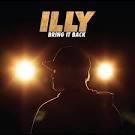 Illy - Bring It Back