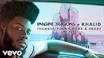 Imagine Dragons - Thunder/Young Dumb & Broke