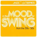 Coleman Hawkins - In the Mood for Swing: From the 30s-50s