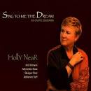 Holly Near - Sing to Me the Dream: Un Canto Solidario