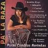 Los Kumbia Kings - Pa'La Raza: Puraz Cumbias Nortenas