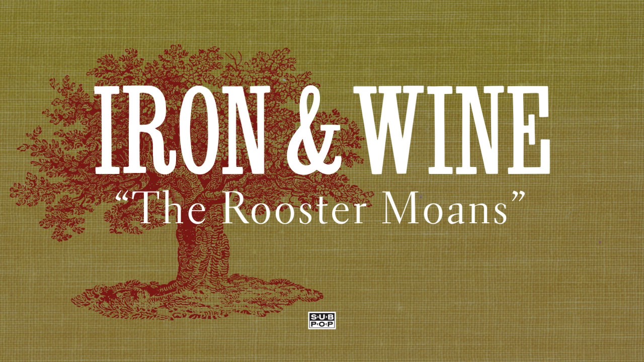 The Rooster Moans - The Rooster Moans