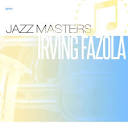 Irving Fazola - Jazz Masters